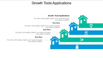Growth tools applications ppt powerpoint presentation infographics grid cpb