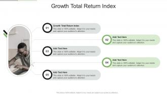 Growth Total Return Index In Powerpoint And Google Slides Cpb