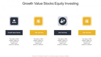 Growth Value Stocks Equity Investing In Powerpoint And Google Slides Cpb