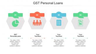 Gst Personal Loans Ppt Powerpoint Presentation Show Professional Cpb