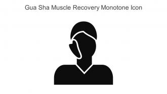 Gua Sha Muscle Recovery Monotone Icon In Powerpoint Pptx Png And Editable Eps Format