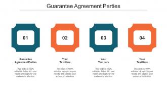 Guarantee Agreement Parties Ppt Powerpoint Presentation Summary Influencers Cpb