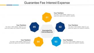 Guarantee Fee Interest Expense Ppt Powerpoint Presentation Show Styles Cpb