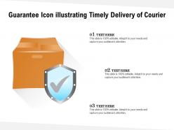 Guarantee Icon Illustrating Timely Delivery Of Courier