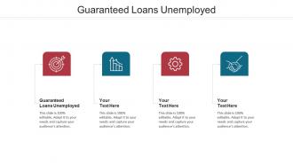 Guaranteed loans unemployed ppt powerpoint presentation professional example introduction cpb