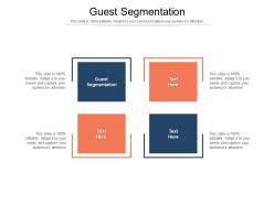 Guest segmentation ppt powerpoint presentation pictures slide download cpb