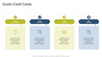 Guide Credit Cards In Powerpoint And Google Slides Cpb