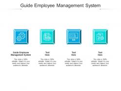 Guide employee management system ppt powerpoint presentation pictures shapes cpb
