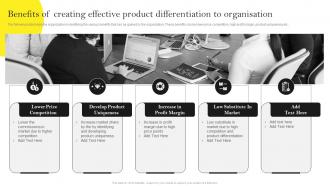 Guide For Building Effective Benefits Of Creating Effective Product Differentiation To Organisation