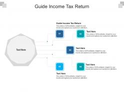 Guide income tax return ppt powerpoint presentation ideas files cpb