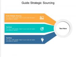 Guide strategic sourcing ppt powerpoint presentation layouts portfolio cpb