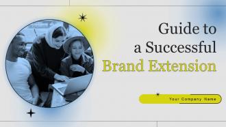 Guide To A Successful Brand Extension Powerpoint Presentation Slides Branding CD