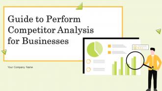 Guide To Perform Competitor Analysis For Businesses Powerpoint Presentation Slides MKT CD