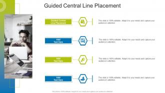 Guided Central Line Placement In Powerpoint And Google Slides Cpb