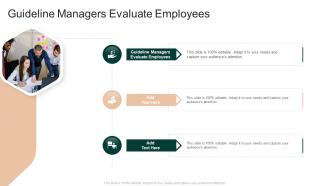Guideline Managers Evaluate Employees In Powerpoint And Google Slides Cpb