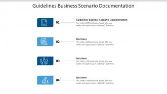 Guidelines business scenario documentation ppt powerpoint presentation file rules cpb