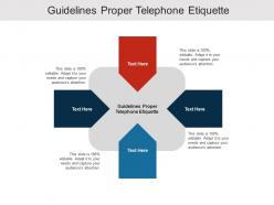 Guidelines proper telephone etiquette ppt powerpoint presentation infographic example 2015 cpb