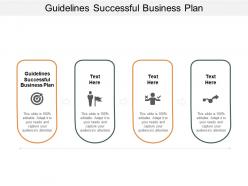 Guidelines successful business plan ppt powerpoint presentation styles graphics tutorials cpb