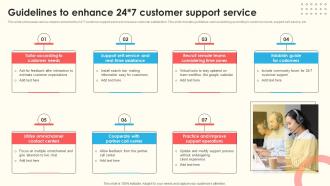 Guidelines To Enhance 24x7 Customer Support Service