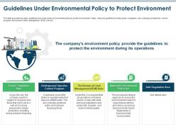 Guidelines under environmental policy to protect environment oil and gas industry challenges