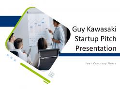 Guy kawasaki startup pitch presentation complete deck