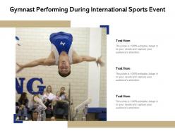 Gymnast performing during international sports event