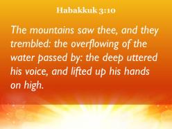 Habakkuk 3 10 the deep roared and lifted powerpoint church sermon