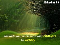 Habakkuk 3 8 you rode your horses and your powerpoint church sermon