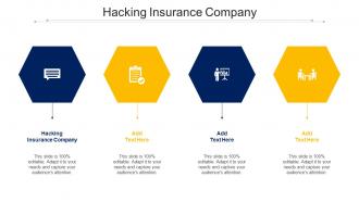 Hacking Insurance Company Ppt Powerpoint Presentation Icon Graphics Pictures Cpb