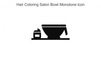 Hair Coloring Salon Bowl Monotone Icon In Powerpoint Pptx Png And Editable Eps Format