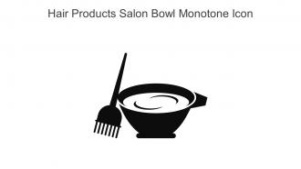 Hair Products Salon Bowl Monotone Icon In Powerpoint Pptx Png And Editable Eps Format