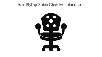 Hair Styling Salon Chair Monotone Icon In Powerpoint Pptx Png And Editable Eps Format