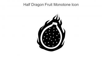 Half Dragon Fruit Monotone Icon In Powerpoint Pptx Png And Editable Eps Format