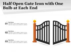 Half open gate icon with one bulb at each end