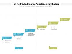 Half yearly sales employee promotion journey roadmap