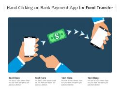 Hand clicking on bank payment app for fund transfer