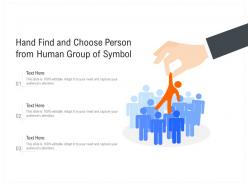 Hand find and choose person from human group of symbol