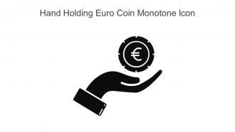Hand Holding Euro Coin Monotone Icon In Powerpoint Pptx Png And Editable Eps Format