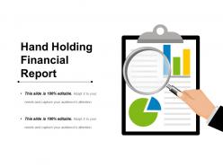 Hand holding financial report sample presentation ppt