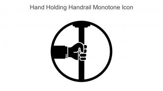 Hand Holding Handrail Monotone Icon In Powerpoint Pptx Png And Editable Eps Format