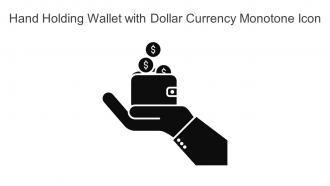 Hand Holding Wallet With Dollar Currency Monotone Icon In Powerpoint Pptx Png And Editable Eps Format