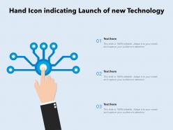 Hand Icon Indicating Launch Of New Technology