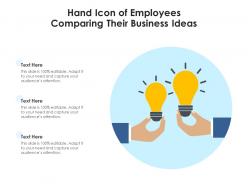 Hand icon of employees comparing their business ideas
