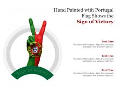 Hand painted with portugal flag shows the sign of victory