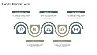 Handle Criticism Work In Powerpoint And Google Slides Cpb