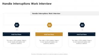Handle Interruptions Work Interview In Powerpoint And Google Slides Cpb