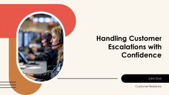 Handling Customer Escalations With Confidence PPT Example AT