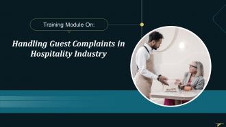 Handling Guest Complaints In Hospitality Industry Training Ppt PPT Slide