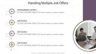 Handling Multiple Job Offers In Powerpoint And Google Slides Cpb
