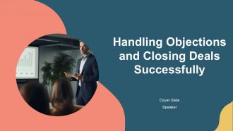 Handling Objections And Closing Deals Successfully PPT Mockup AT
